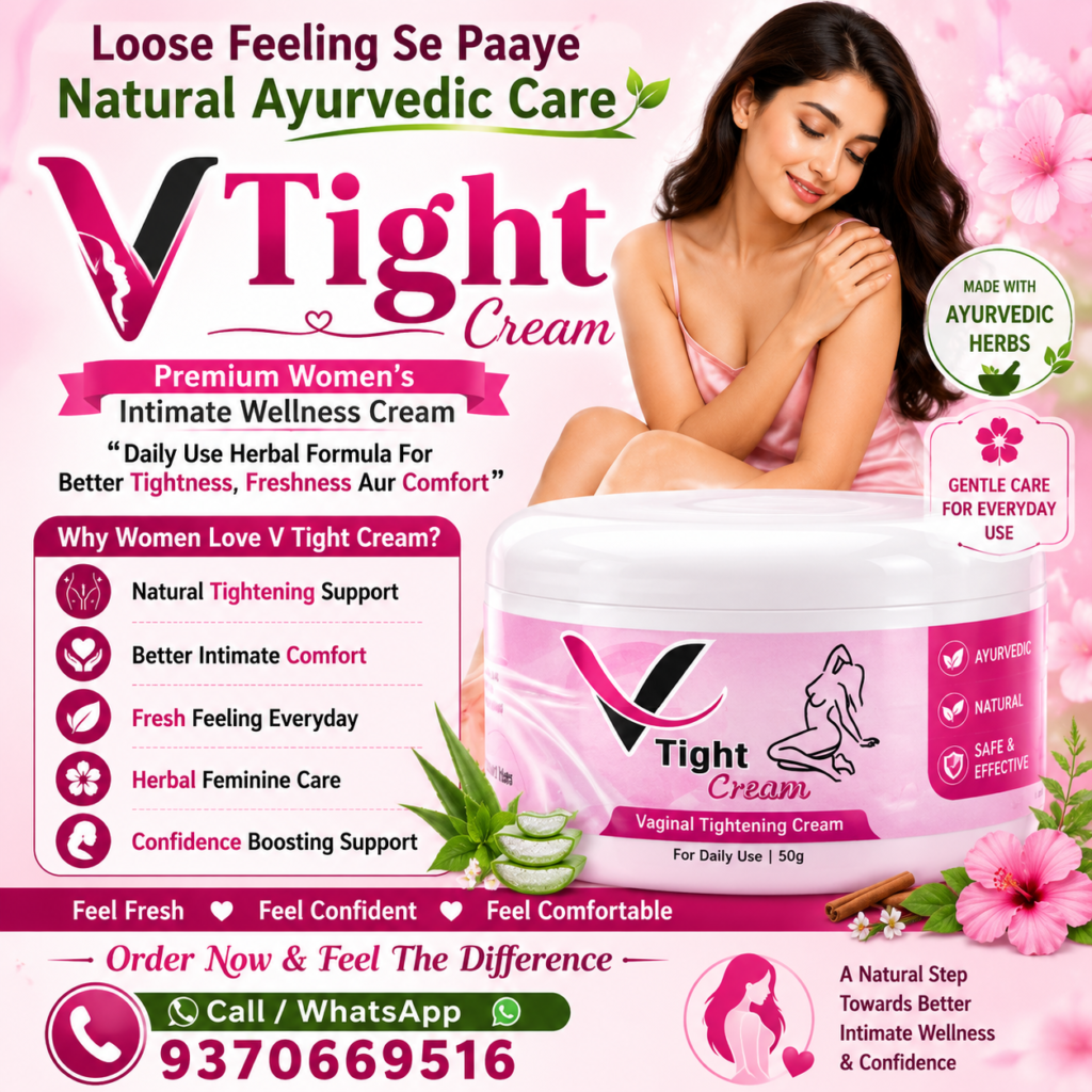 Yoni Tight Karne Ki Cream V Tight Cream Ke Fayde